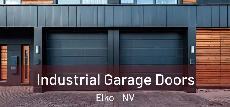  Industrial Garage Doors Elko - NV